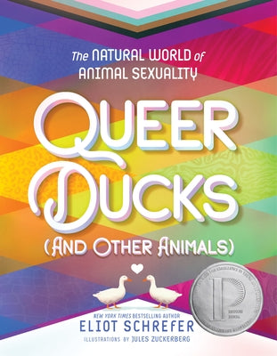 Queer Ducks (and Other Animals): The Natural World of Animal Sexuality - Paperback | Diverse Reads