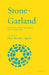 Stone-Garland - Paperback | Diverse Reads