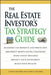 The Real Estate Investor's Tax Strategy Guide: Maximize tax benefits and write-offs, Implement money-saving strategies.Avoid costly mistakes,,Protect your investment.. Build your wealth - Paperback | Diverse Reads