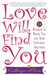 Love Will Find You: 9 Magnets to Bring You and Your Soulmate Together - Paperback | Diverse Reads