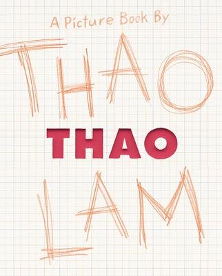 Thao: A Picture Book - Hardcover | Diverse Reads