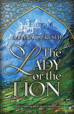 The Lady or the Lion - Hardcover | Diverse Reads