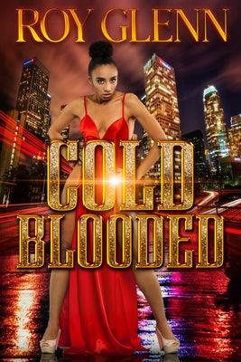 Cold Blooded - Paperback |  Diverse Reads