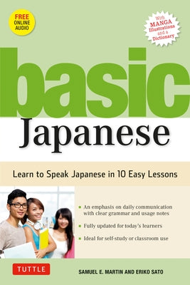 Basic Japanese: Learn to Speak Japanese in 10 Easy Lessons (Fully Revised and Expanded with Manga Illustrations, Audio Downloads & Japanese Dictionary) - Paperback | Diverse Reads