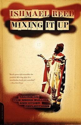 Mixing It Up: Taking on the Media Bullies and Other Reflections - Paperback |  Diverse Reads