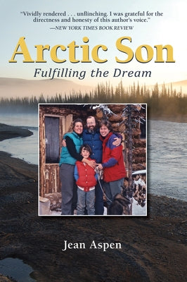 Arctic Son: Fulfilling the Dream - Paperback | Diverse Reads