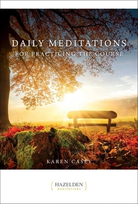 Daily Meditations for Practicing the Course - Paperback | Diverse Reads
