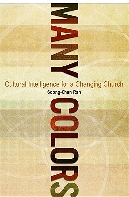 Many Colors: Cultural Intelligence for a Changing Church - Paperback | Diverse Reads