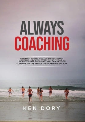 Always Coaching - Hardcover | Diverse Reads