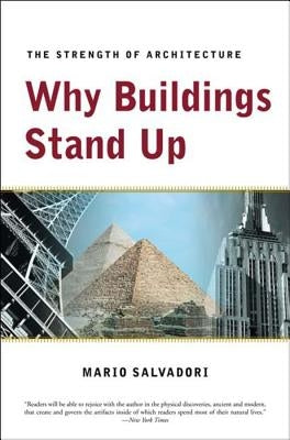 Why Buildings Stand Up: The Strength of Architecture - Paperback | Diverse Reads