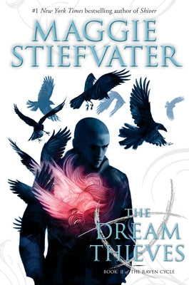 The Dream Thieves (Raven Cycle Series #2) - Hardcover | Diverse Reads