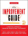 The Improvement Guide: A Practical Approach to Enhancing Organizational Performance / Edition 2 - Hardcover | Diverse Reads