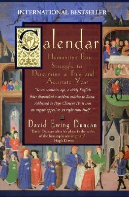 Calendar:: Humanity's Epic Struggle To Determine A True And Accurate Year - Paperback | Diverse Reads