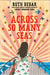 Across So Many Seas - Hardcover | Diverse Reads