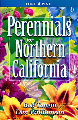 Perennials for Northern California - Paperback | Diverse Reads