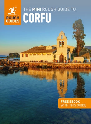 The Mini Rough Guide to Corfu (Travel Guide with Free eBook) - Paperback | Diverse Reads