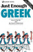 Just Enough Greek - Paperback | Diverse Reads