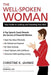 The Well-Spoken Woman: Your Guide to Looking and Sounding Your Best - Paperback | Diverse Reads