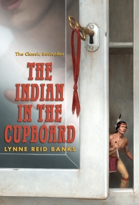 The Indian in the Cupboard - Paperback | Diverse Reads