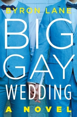 Big Gay Wedding - Paperback | Diverse Reads