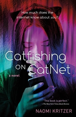 Catfishing on CatNet: A Novel - Paperback | Diverse Reads