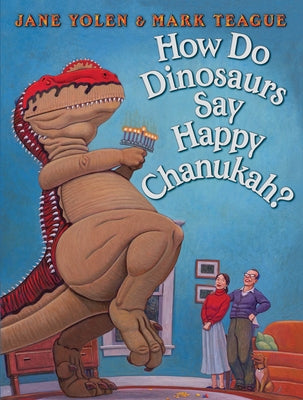 How Do Dinosaurs Say Happy Chanukah? - Hardcover | Diverse Reads