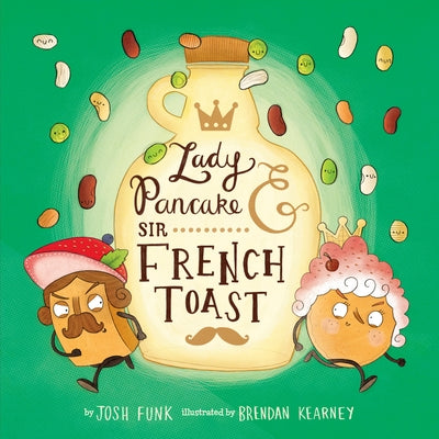 Lady Pancake & Sir French Toast - Paperback | Diverse Reads