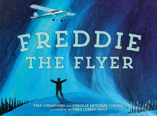 Freddie the Flyer - Hardcover