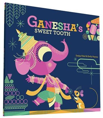Ganesha's Sweet Tooth - Paperback | Diverse Reads