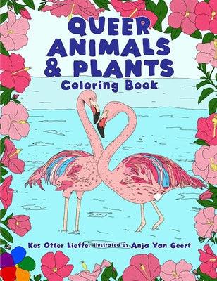 Queer Animals & Plants Coloring Book - Paperback