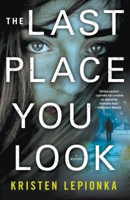 The Last Place You Look - Paperback | Diverse Reads