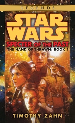 Specter of the Past: Star Wars Legends (the Hand of Thrawn) - Paperback | Diverse Reads