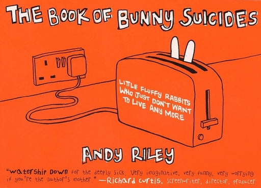 The Book of Bunny Suicides: Little Fluffy Rabbits Who Just Don't Want to Live Anymore - Paperback | Diverse Reads