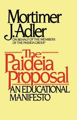 Paideia Proposal - Paperback | Diverse Reads