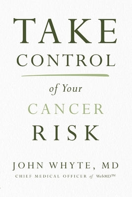 Take Control of Your Cancer Risk - Paperback | Diverse Reads