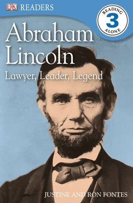 Abraham Lincoln: Lawyer, Leader, Legend (DK Readers Level 3 Series) - Paperback | Diverse Reads