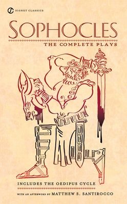 Sophocles: The Complete Plays - Paperback | Diverse Reads