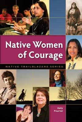 Native Women of Courage - Paperback | Diverse Reads