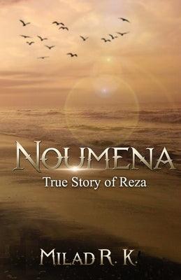 Noumena: True Story of Reza: True Story of Reza - Paperback | Diverse Reads