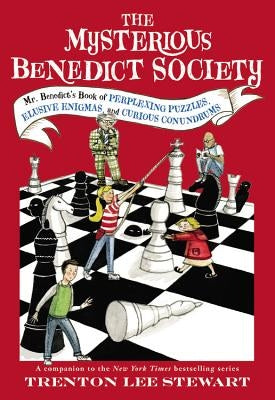 The Mysterious Benedict Society: Mr. Benedict's Book of Perplexing Puzzles, Elusive Enigmas, and Curious - Paperback | Diverse Reads