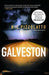 Galveston: A Novel - Paperback | Diverse Reads