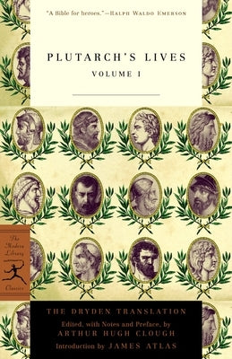 Plutarch's Lives, Volume 1: The Dryden Translation - Paperback | Diverse Reads