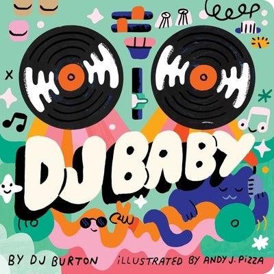 DJ Baby - Board Book | Diverse Reads