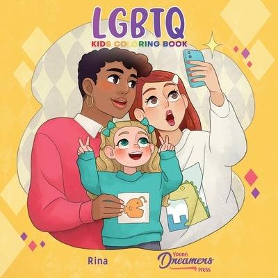 LGBTQ Kids Coloring Book: For Kids Ages 4-8, 9-12 - Paperback | Diverse Reads