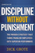 Discipline Without Punishment: The Proven Strategy That Turns Problem Employees into Superior Performers - Paperback | Diverse Reads