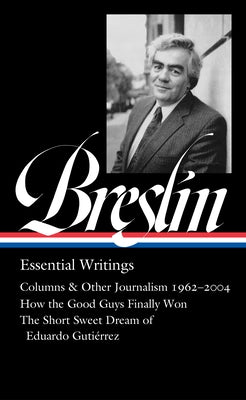 Jimmy Breslin: Essential Writings (Loa #377) - Hardcover | Diverse Reads