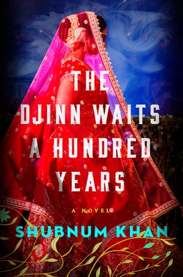 The Djinn Waits a Hundred Years - Hardcover | Diverse Reads