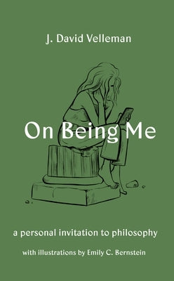 On Being Me: A Personal Invitation to Philosophy - Hardcover | Diverse Reads
