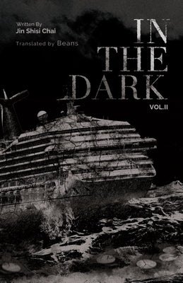 In the Dark: Volume 2 - Paperback | Diverse Reads