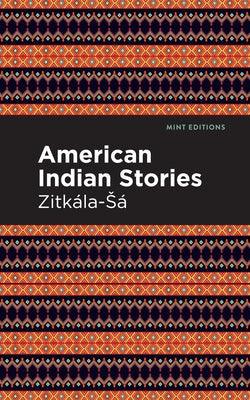 American Indian Stories - Paperback